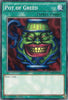 Pot of Greed (Unlimited) (Common) - King of Games: Yugi's Legendary Decks - YGLD-ENB26