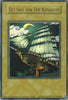 Set Sail for The Kingdom - King of Games: Yugi's Legendary Decks