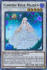 Garden Rose Maiden (Ultra Rare) - Legendary Duelists: Sisters of the Rose - LED4-EN023