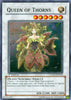 Queen of Thorns (1st Edition) (Super Rare) - Crossroads of Chaos (CSOC-EN042)