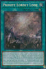 Primite Lordly Lode - (1st Edition) (Secret Rare) - Battles of Legend: Monster Mayhem - BLMM-EN172