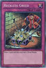 Reckless Greed (Unlimited Edition) - Legendary Collection 3: Yugi's World (LCYW-EN285)