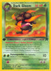 Dark Gloom (Light Play)(1st Edition)(Uncommon) - Team Rocket - 18/82