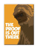 Bigfoot - Proof Magnet (OOS)