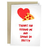 Feeding Me & Saying im Pretty Greeting Card - Sweets and Geeks