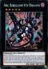 Arc Rebellion Xyz Dragon (1st Edition) (Secret Rare) - Phantom Rage - PHRA-EN041