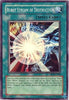 Burst Stream of Destruction (Unlimited) (Super Rare) - Dark Revelation Volume 2 - DR2-EN150