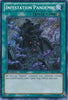 Infestation Pandemic (1st Edition)(Secret Rare) - Hidden Arsenal 7: Knight of Stars - HA07-EN068