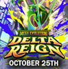 Pokemon TCG - Delta Reign Pre-Release Event 1:00PM Sunday, October 25th