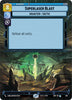 Superlaser Blast (Foil) (Hyperspace) - Spark of Rebellion - 309