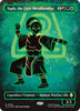 Toph, the First Metalbender (Borderless) (Neon Ink Foil) - Avatar: The Last Airbender - #0362