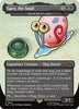 Gary, the Snail - Toxrill, the Corrosive - Secret Lair Drop Series - #1929