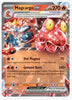 Magcargo ex (RR) - Twilight Masquerade #029/167