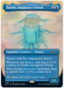 Toothy, Imaginary Friend (Borderless) (Foil) - Secret Lair Drop Series - #1049